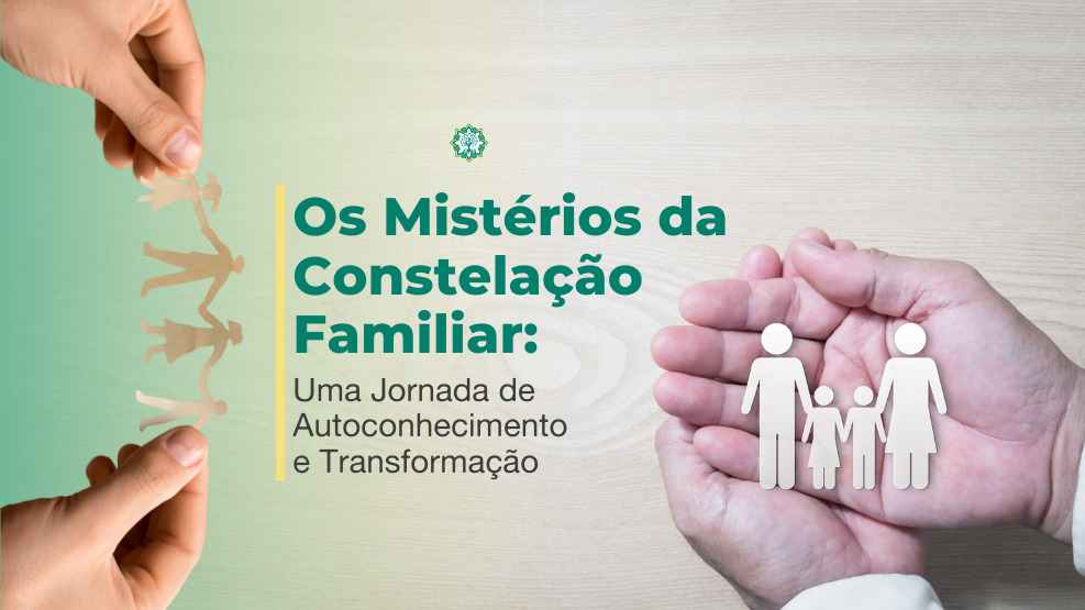 Mistérios da Constelação Familiar
